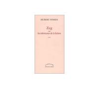 Hubert Nyssen – Zeg ou les infortunes de la fiction – Roman – Broché