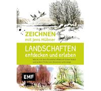 Zeichnen mit Jens Hübner: Landschaften entdecken und erleben: Wie du mit dem Pinselstiel effektvoll Gräser kratzt und andere Tricks zum Skizzieren | Unterwegs mit Stift und Farbe