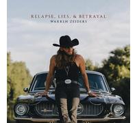 Warren Zeiders – Relapse, Lies & Betrayal – CD – Import – Warner Bros.