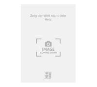 Zeig der Welt nicht dein Herz. Chant et Piano.