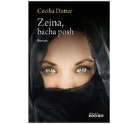 Zeina, Bacha Posh
