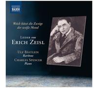 Zeisl / Bastlein / Spencer - Weich Kusst Die Zweige [Compact Discs]