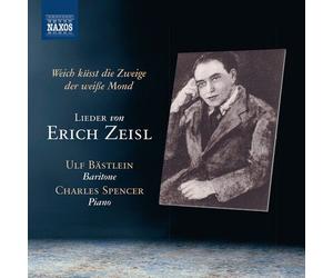 Zeisl / Bastlein / Spencer - Weich Kusst Die Zweige [Compact Discs]