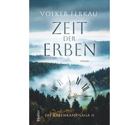 ZEIT DER ERBEN | Eine mitreißende Familiensaga um Verrat, Intrigen und Liebe