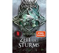 Zeit des Sturms: Die jungen Jahre des Witchers 2 | Die epische High Fantasy Reihe