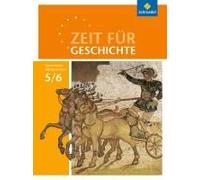 Zeit Für Geschichte 5 / 6. Schulbuch. Gymnasien. Niedersachsen