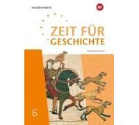 Zeit Für Geschichte 6. Schulbuch. Für Gymnasien In Niedersachsen