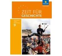 Zeit Für Geschichte 9. Schulbuch. Gymnasien. Baden-Württemberg
