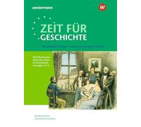 Zeit für Geschichte - Ausgabe für die Qualifikationsphase in Niedersachsen. Materialien für Lehrkräfte ab dem Zentralabitur 2027: Wechselwirkungen und Anpassungsprozesse