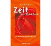 Zeit für Weiblichkeit Richardson, Diana (Auteur)