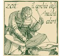 Zeit - Il Cerchio Degli Antichi Colori