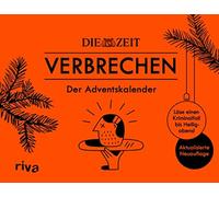 ZEIT Verbrechen Der Adventskalender: Löse einen Kriminalfall bis Heiliga (Relié)
