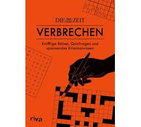 ZEIT Verbrechen - Knifflige Rätsel, Quizfragen und spannendes Kriminalwissen: Tolles Geschenk zum erfolgreichen Podcast für alle True-Crime-Fans. Ab 16 Jahren