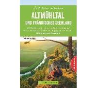 Zeit Zum Wandern Altmühltal Und Fränkisches Seenland