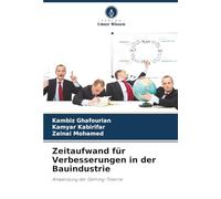 Zeitaufwand für Verbesserungen in der Bauindustrie: Anwendung der Deming-Theorie