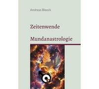 Zeitenwende: Mundanastrologie