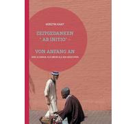 Zeitgedanken: "Ab Initio" - Von Anfang an