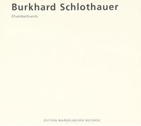 Zeitkratzer - Chamber Events: Zeitkratzer Ensemble Burkhard Schlothauer (2007)