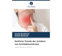 Zeitliche Trends der Inzidenz von Schilddrüsenkrebs: Wilaya d'Oran, Algerien 1993-2013