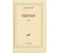 Zeitnot - Jacques Vignon - Gallimard - broché - Roman