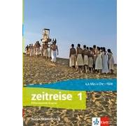 Zeitreise 1. Schulbuch Klasse 6. Differenzierende Ausgabe Baden-Württemberg