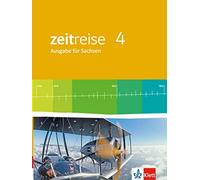 Zeitreise 4. Ausgabe Sachsen: Schulbuch Klasse 8 (Zeitreise. Ausgabe für (Relié)