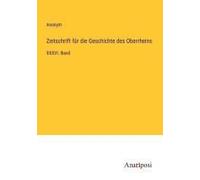 Zeitschrift Für Die Geschichte Des Oberrheins