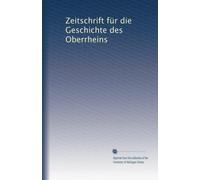 Zeitschrift für die Geschichte des Oberrheins (v.2 1851) (German Edition)