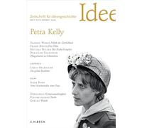 Zeitschrift für Ideengeschichte Heft XX/3 Herbst 2026: Petra Kelly