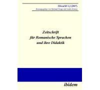 Zeitschrift Für Romanische Sprachen Und Ihre Didaktik. Heft 1.2