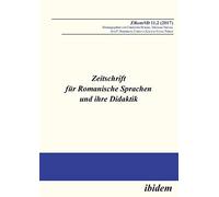 Zeitschrift Für Romanische Sprachen Und Ihre Didaktik. Heft 11.2