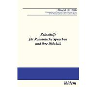 Zeitschrift Für Romanische Sprachen Und Ihre Didaktik. Heft 12.1