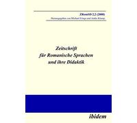 Zeitschrift Für Romanische Sprachen Und Ihre Didaktik. Heft 2.2