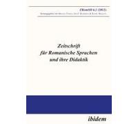 Zeitschrift Für Romanische Sprachen Und Ihre Didaktik. Heft 6.1