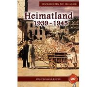 Zeitzeugen - Heimatland 1939-1945 Unvergessene Zeiten [Import]