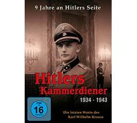 Zeitzeugen - Hitlers Kammerdiener 1934-1943-die Letzten Worte [Import]