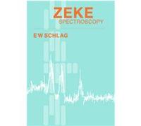 Zeke Spectroscopy E.W. Schlag, Edward William Schlag (Auteur)