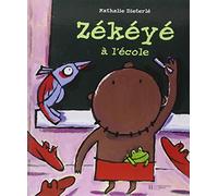 Zekeye à l'école