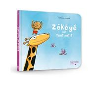 Zékéyé est tout petit - Une histoire animée