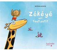 Zékéyé est tout petit - Une histoire animée