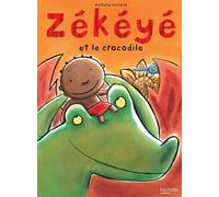 Zékéyé Et Le Crocodile