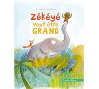 Zékéyé veut être grand