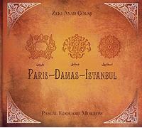 Zeki Ayad Çölas - Paris - Damas - Istambul