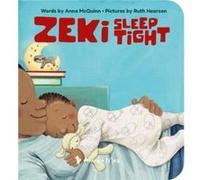Zeki Sleep Tight by Anna McQuinn Anna McQuinn (Auteur)