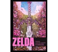 Zelda Chronique d'une saga légendaire - Édition 10ème anniversaire - Nicolas Courcier - Third Eds - relié - Beau livre