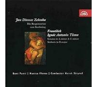 Zelenka : Die Responsorien Zum Karfreitag, Tuma : Sonatas in a E Minor.