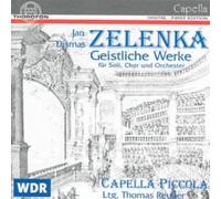Zelenka, J.D. - Geistliche Werke-Sacred W