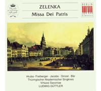Zelenka, Jan Dismas - Missa Dei Patris