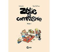 Zélie et compagnie, Tome 11: Relax