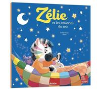 Zélie et les émotions du soir